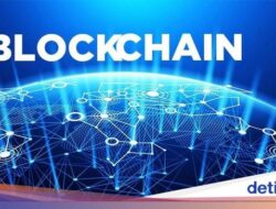 Mengenal Rantai Blok, Untuk Pengertian, Kelebihan, dan Bedanya Didalam Criptocurrency