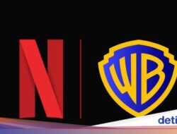 Netflix Akuisisi Warner Bros Rp 1.373 Triliun, Era Terbaru Pemutaran Online Dimulai